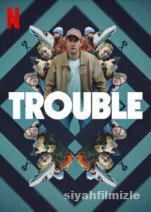 Belalı İş (Trouble) 2024 Filmi Türkçe Dublaj Altyazılı izle Belalı İş (Trouble) 2024 izle