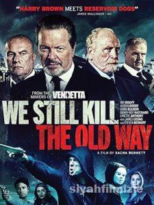 Biz Eski Usul Öldürürüz 2014 Filmi Türkçe Dublaj Full izle Biz Eski Usul Öldürürüz 2014 izle