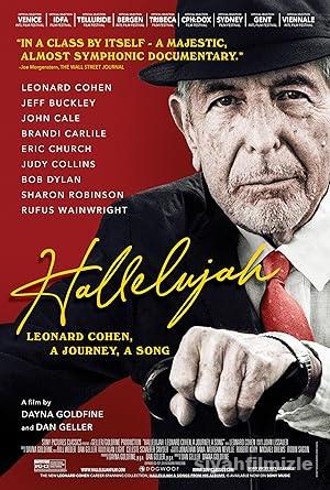 Hallelujah: Leonard Cohen, Bir Yolculuk, Bir Şarkı 2021 izle Hallelujah: Leonard Cohen, Bir Yolculuk, Bir Şarkı 2021 izle