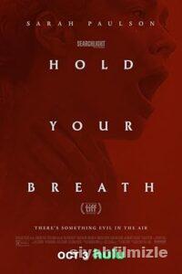 Hold Your Breath 2024 Filmi Türkçe Dublaj Altyazılı izle Hold Your Breath 2024 izle