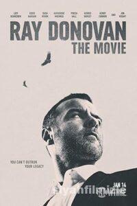 Ray Donovan: The Movie 2022 Türkçe Dublaj Altyazılı izle Ray Donovan: The Movie 2022 izle