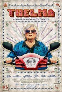 Thelma’nın Zaferi 2024 Filmi Türkçe Dublaj Altyazılı izle Thelma’nın Zaferi 2024 izle