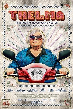 Thelma’nın Zaferi 2024 Filmi Türkçe Dublaj Altyazılı izle Thelma’nın Zaferi 2024 izle