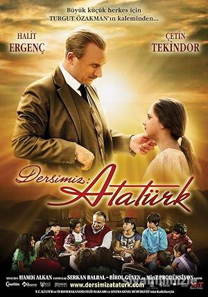 Dersimiz: Atatürk 2010 Yerli Filmi Full Sansürsüz izle Dersimiz: Atatürk 2010 izle