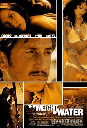 Suyun Ağırlığı 2000 Filmi Türkçe Dublaj Altyazılı Full izle Suyun Ağırlığı 2000 izle
