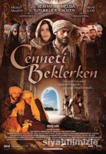 Cenneti Beklerken 2006 Yerli Filmi Full Sansürsüz izle Cenneti Beklerken 2006 izle