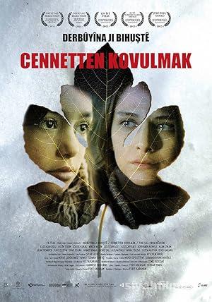 Cennetten Kovulmak 2013 Yerli Filmi Full Sansürsüz izle Cennetten Kovulmak 2013 izle
