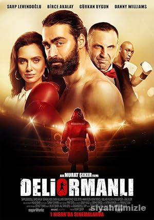Deliormanlı 2016 Yerli Filmi Full Sansürsüz izle Deliormanlı 2016 izle