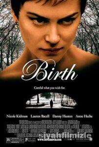 Doğum (Birth) 2004 Filmi Türkçe Dublaj Altyazılı Full izle Doğum (Birth) 2004 izle