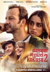 Dünyanın En Güzel Kokusu 2 2017 Yerli Filmi Full izle Dünyanın En Güzel Kokusu 2 2017 izle