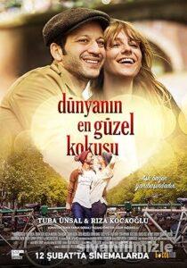 Dünyanın En Güzel Kokusu 2016 Yerli Filmi Full izle Dünyanın En Güzel Kokusu 2016 izle