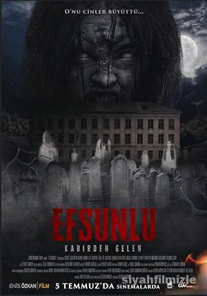 Efsunlu: Kabirden Gelen 2019 Yerli Filmi Sansürsüz izle Efsunlu: Kabirden Gelen 2019 izle
