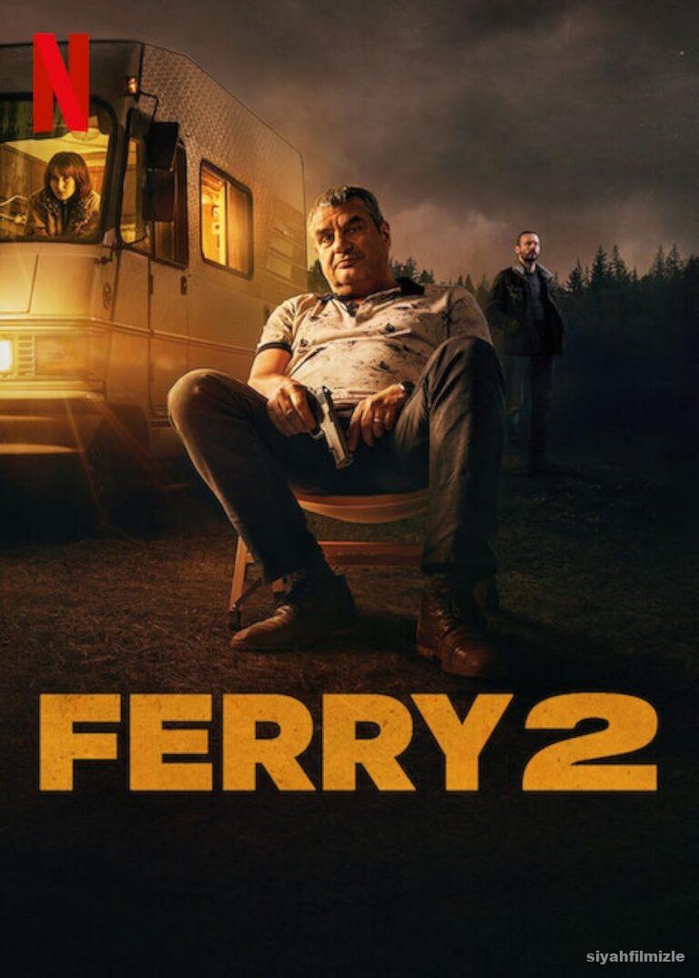 Ferry 2 2024 Filmi Türkçe Dublaj Altyazılı Full izle Ferry 2 2024 izle