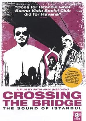 İstanbul Hatırası: Köprüyü Geçmek 2005 izle