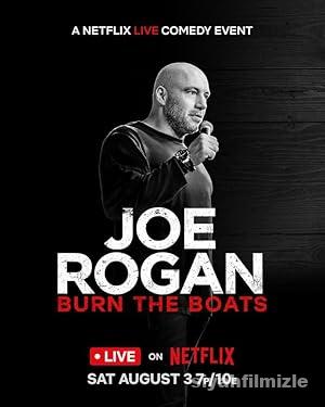 Joe Rogan: Burn the Boats 2024 izle