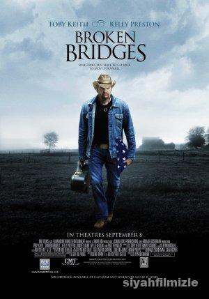 Kırık Köprüler 2006 Filmi Türkçe Dublaj Altyazılı Full izle Kırık Köprüler 2006 izle