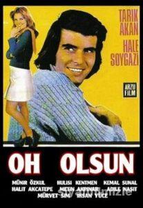 Oh Olsun 1973 Yerli Filmi Full Sansürsüz izle Oh Olsun 1973 izle