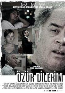 Özür Dilerim 2013 Yerli Filmi Full Sansürsüz izle Özür Dilerim 2013 izle