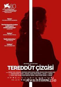 Tereddüt Çizgisi 2023 Yerli Filmi Full Sansürsüz izle Tereddüt Çizgisi 2023 izle