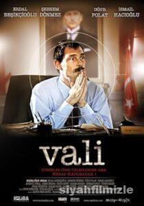 Vali 2009 Yerli Filmi Full Sansürsüz izle Vali 2009 izle