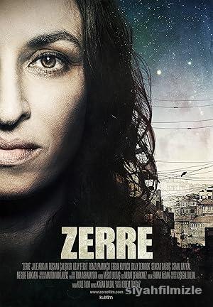 Zerre 2012 Yerli Filmi Full Sansürsüz izle Zerre 2012 izle