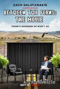 Between Two Ferns: The Movie 2019 Filmi Türkçe Dublaj izle Between Two Ferns: The Movie 2019 izle