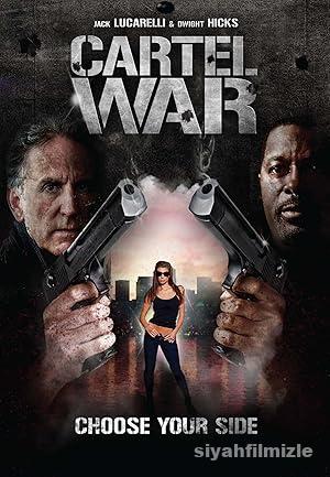 Cartel War 2010 Filmi Türkçe Dublaj Altyazılı Full izle Cartel War 2010 izle