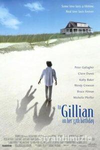 Gillian 37 Yaşında 1996 Filmi Türkçe Dublaj Altyazılı izle Gillian 37 Yaşında 1996 izle