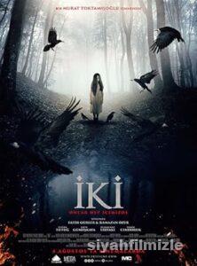 İki 2017 Yerli Filmi Full Sansürsüz izle İki 2017 izle