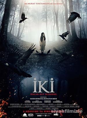 İki 2017 Yerli Filmi Full Sansürsüz izle İki 2017 izle