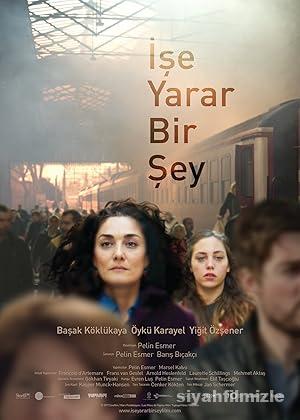 İşe Yarar Bir Şey 2017 Yerli Filmi Full Sansürsüz izle İşe Yarar Bir Şey 2017 izle