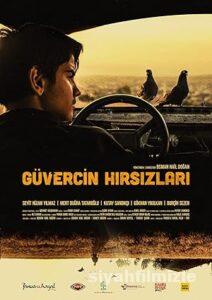 Güvercin Hırsızları 2018 Yerli Filmi Full Sansürsüz izle Güvercin Hırsızları 2018 izle