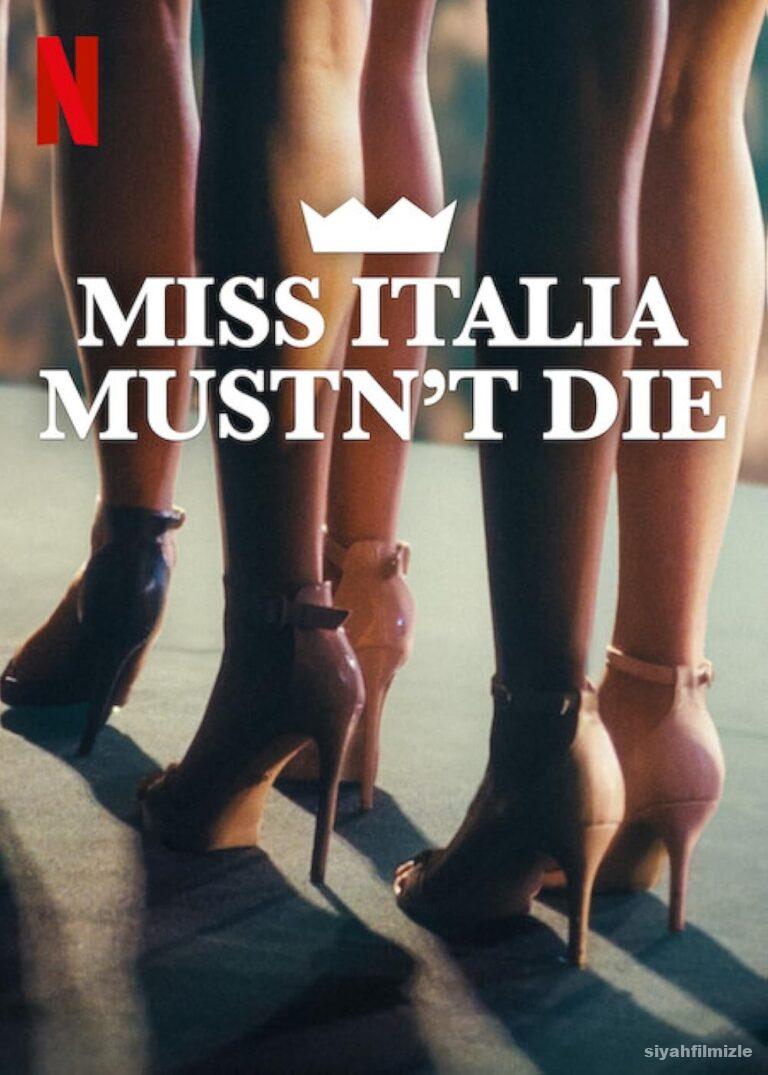 Miss Italia Mustn’t Die 2025 Filmi Türkçe Altyazılı izle Miss Italia Mustn’t Die 2025 izle