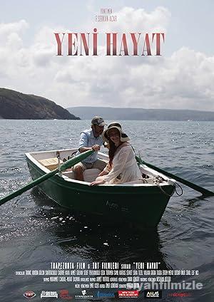 Yeni Hayat 2015 Yerli Filmi Full Sansürsüz izle Yeni Hayat 2015 izle