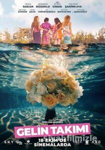 Gelin Takımı 2024 Yerli Filmi Full Sansürsüz izle Gelin Takımı 2024 izle