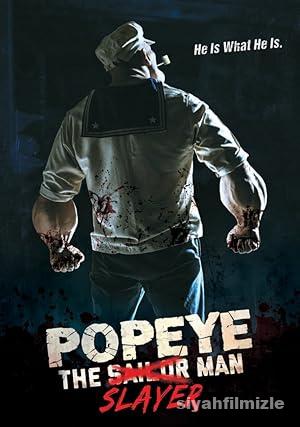 Popeye the Slayer Man 2025 izle