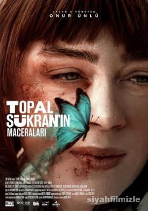 Topal Şükran’ın Maceraları 2019 Yerli Filmi Full izle Topal Şükran’ın Maceraları 2019 izle