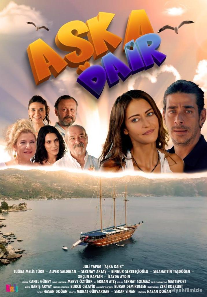 Aşka Dair 2022 Yerli Filmi Full Sansürsüz izle Aşka Dair 2022 izle