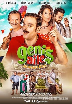 Geniş Aile 3: Komşu Kızı 2019 Yerli Filmi Sansürsüz izle Geniş Aile 3: Komşu Kızı 2019 izle