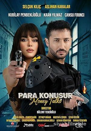 Para Konuşur 2023 Yerli Filmi Full Sansürsüz izle Para Konuşur 2023 izle