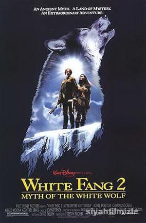 Beyaz Diş 2: Beyaz Kurt Efsanesi 1994 izle