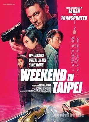 Weekend in Taipei 2024 Filmi Türkçe Dublaj Altyazılı izle Weekend in Taipei 2024 izle