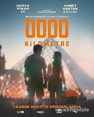 0000 Kilometre 2024 Yerli Filmi Full Sansürsüz izle 0000 Kilometre 2024 izle