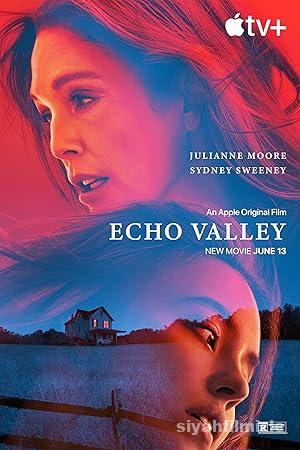 Echo Valley 2025 Filmi Türkçe Dublaj Altyazılı Full izle Echo Valley 2025 izle