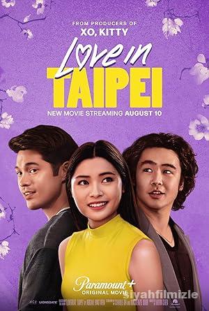 Taipei’de Aşk 2023 Filmi Türkçe Dublaj Altyazılı Full izle Taipei’de Aşk 2023 izle