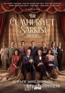 Bir Cumhuriyet Şarkısı 2024 Yerli Filmi Full Sansürsüz izle Bir Cumhuriyet Şarkısı 2024 izle