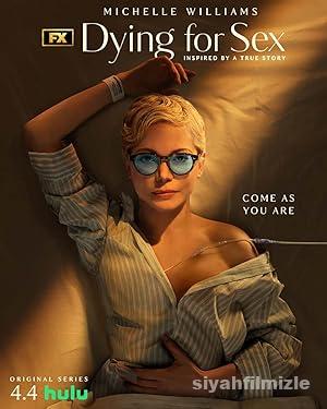 Dying for Sex 1. Sezon izle Türkçe Dublaj Altyazılı Full Dying for Sex 1. Sezon izle Full