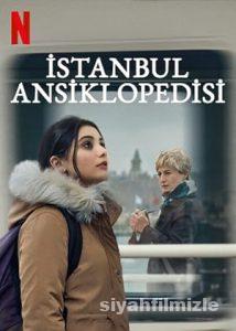 İstanbul Ansiklopedisi 2025 Yerli Filmi Full Sansürsüz izle İstanbul Ansiklopedisi 2025 izle