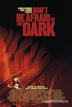 Karanlıktan Korkma 2010 izle
