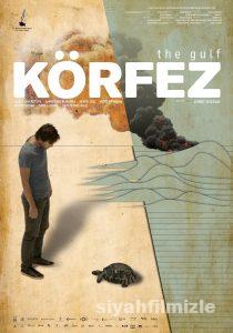 Körfez 2017 Yerli Filmi Full Sansürsüz izle Körfez 2017 izle